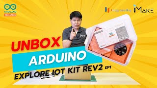 iMake Unbox :: Arduino Explore IoT Kit Rev2
