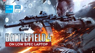 Can you play Battlefield 4 in 2022 on Low-end PC | i3-1115G4 Laptop | Intel UHD Graphics FPS Test screenshot 3