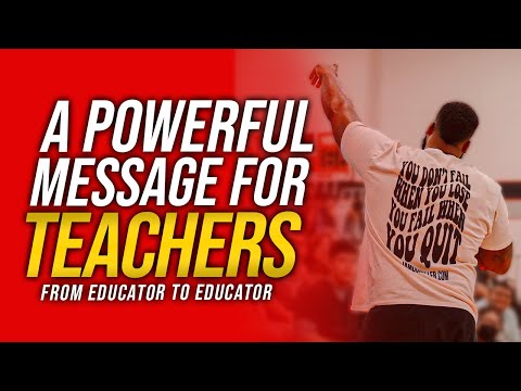 A Powerful Message For Teachers