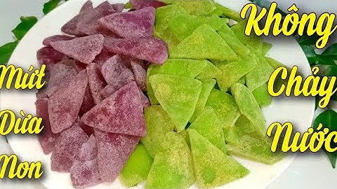 MỨT DỪA NON/Cách Làm MỨT DỪA NON DẺO MỀM/MỨT DỪA Không Ra Nước đơn giản dễ làm MỨT ngon Ngày TẾT.