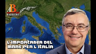 Alessandro Barbero - L&#39;importanza del Mare per l&#39;Italia