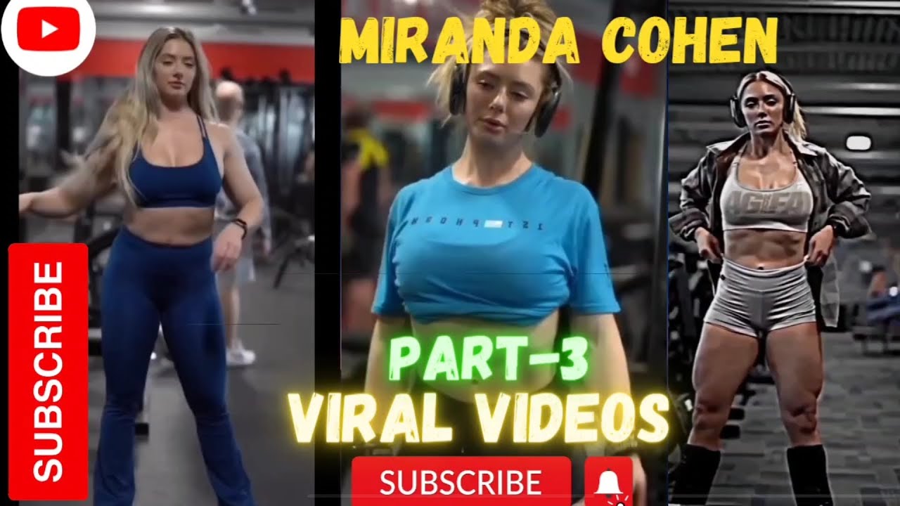 Miranda Cohen Viral Videos Part -- 3 / Hot Girl 🔥🔥 Miranda Cohen #gym #