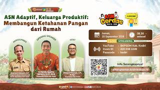 Download lagu [SERI 15] ASN ADAPTIF, KELUARGA PRODUKTIF : MEMBANGUN KETAHANAN PANGAN DARI RUMAH