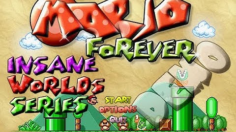 Mario Forever INSANE Worlds Series V2.0 Demo Longplay Completed Video