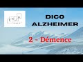 Alzheimer   dico  demence