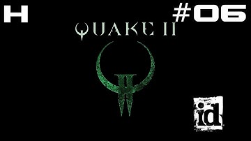Quake II Walkthrough Part 06 [PC]