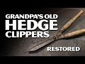 Grandpa's Hedge Clippers