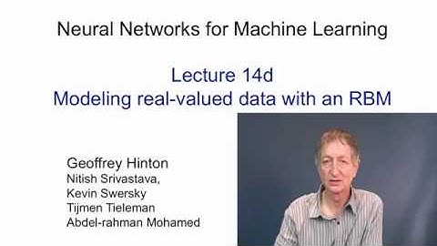 Lecture 14D : Modeling real-valued data with an RBM