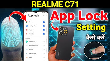 Realme C71 app lock settings , Realme C71 set up app lock / Realme app lock setting