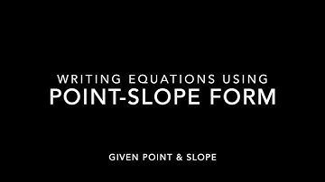 Writing Equations Using Point Slope Form - Given Point & Slope