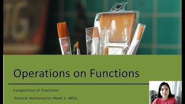 Operations on Functions Part 3- Grade 11 GenMath Week3-MELC