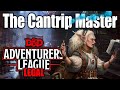 The Master of D&D Cantrips 5e Character Build For Adventurers League