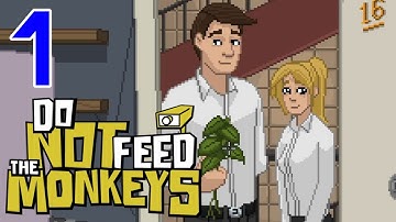 Do Not Feed The Monkeys Part 1 - Spying is the neighborly thing