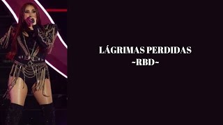 Lágrimas perdidas - RBD (letra)