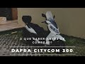 Dafra citycom 300 o que saber antes de comprar