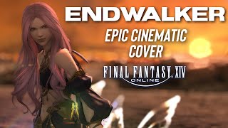 Endwalker | Epic Cinematic Cover by AERYTH