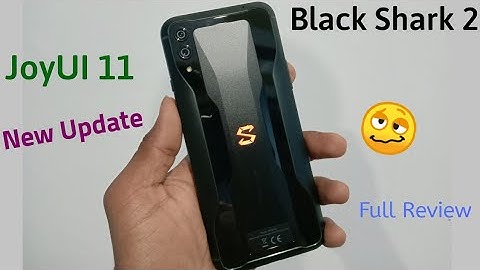 Black Shark 2 JoyUI 11 Upgrade | Android 10 Full Review miui copy update