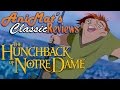 The Hunchback of Notre Dame - AniMat’s Classic Reviews