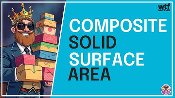 How to find surface area (composite solids)