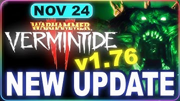 Warhammer: Vermintide 2 Update 1.76-Crash Fix We All Needed! Stability, Smooth Runs & What Changed!