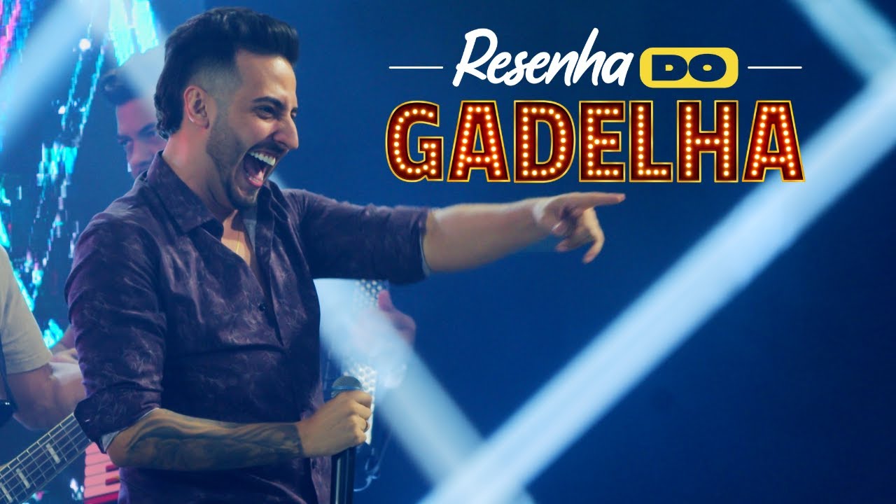 Resenha do Gadelha - Pior é Te Perder / Morro de Saudade / Nosso Amor Já Era / Coração / Cada Volta