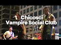 Chicosci - Vampire Social Club at Rakrakan Festival 2017