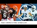 Browns Complete Largest Road Comeback in NFL History vs. Titans (Week 5, 2014) | NFL Full Game