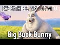 Everything Wrong With Big Buck Bunny In 10 Minutes Or Less