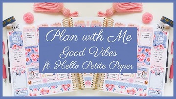 PWM || Vertical || Good Vibes kit ft. Hello Petite Paper // Plan with Juli