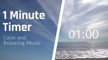 1 Minute Timer - Calm and Relaxing Music - Countdown