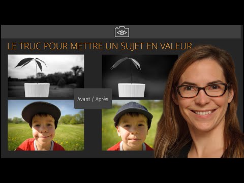 Vidéo: Comment Mettre Tout Le Monde En Valeur Sur Une Photo