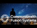 Commonwealth fusion systems