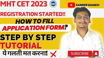 How to Fill Mht Cet Application Form 2023🔥|Step By Step Tutorial Video of Form Filling🤩|By Sameer