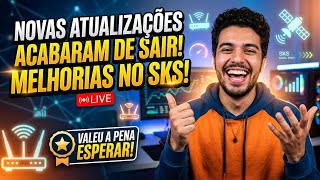 ⚡NOVAS ATUALIZAÇÕES ACABAM DE SAIR, FINALMENTE COM SKS FUNCIONANDO! 🙏👏