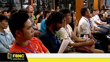 FBNC - CHÍNH THỨC KHỞI ĐỘNG CUỘC THI VỀ BLOCKCHAIN ĐẦU TIÊN TẠI VIỆT NAM