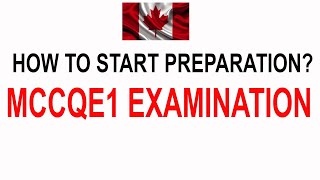 MCCQE1 PREPARATION: How to Study for MCCQE1 Examination?/QE1 Preparation # IMGs