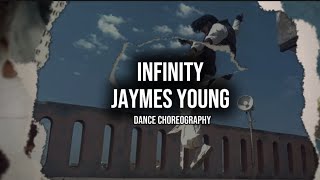 Jaymes Young - Infinity || Dance Choreography || @1Bnimm 