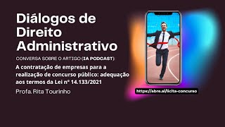 A contratação de empresas para a realização de concurso público