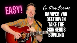 Camper Van Beethoven - Take the Skinheads Bowling - Guitar Lesson and Tutorial