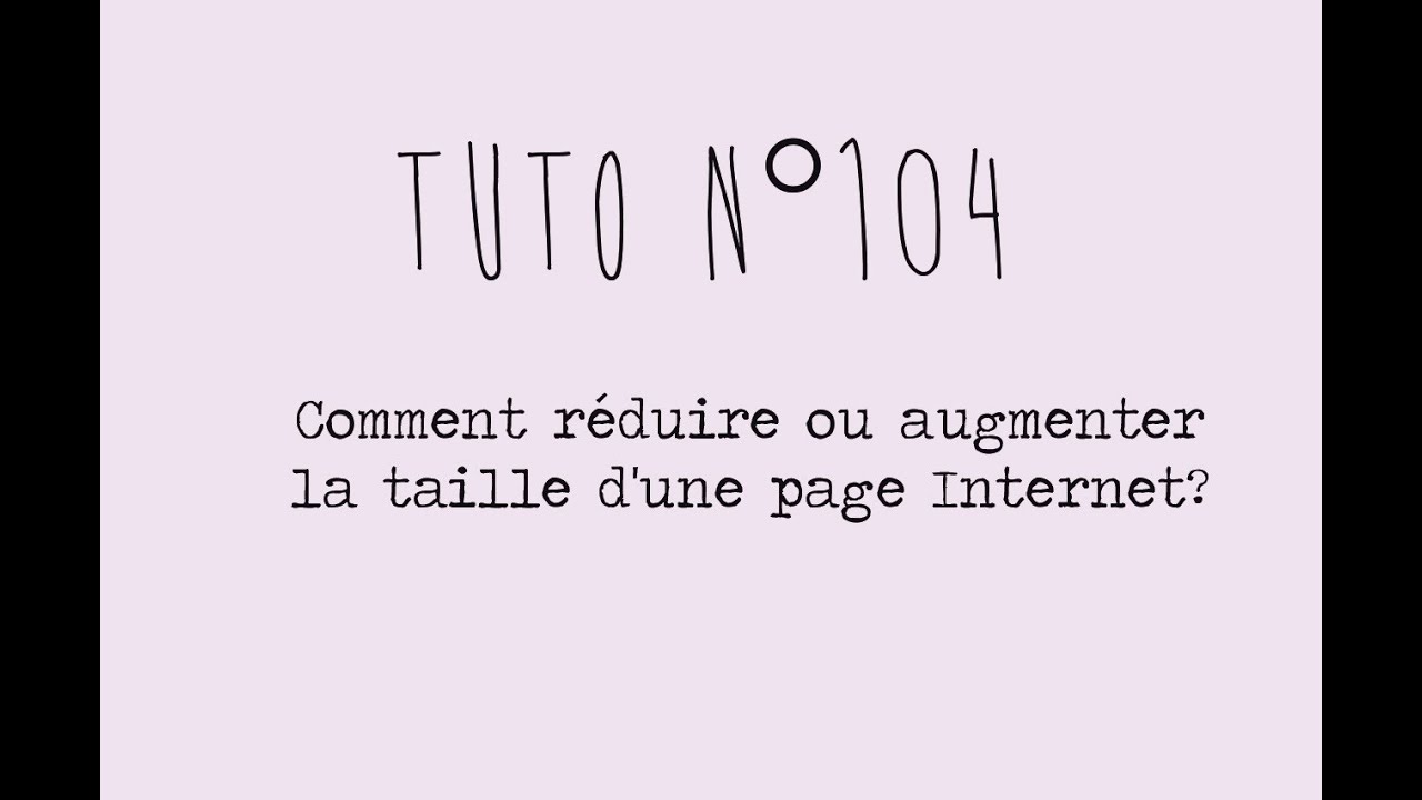 Tuto n°104 - Comment réduire/augmenter la taille d'une ...