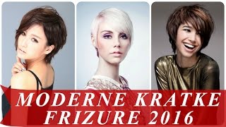 Moderne kratke frizure 2016 Moderne kratke frizure 2016