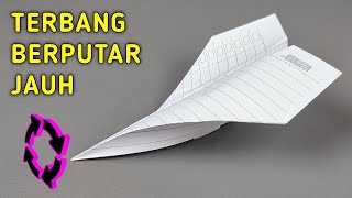 Cara Membuat Pesawat Kertas Berputar