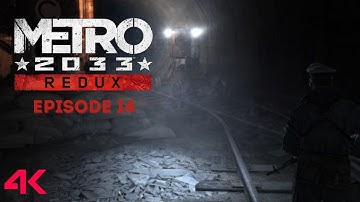 Metro 2033 Redux Trolley Combat | 4K HDR Experience - EP 14