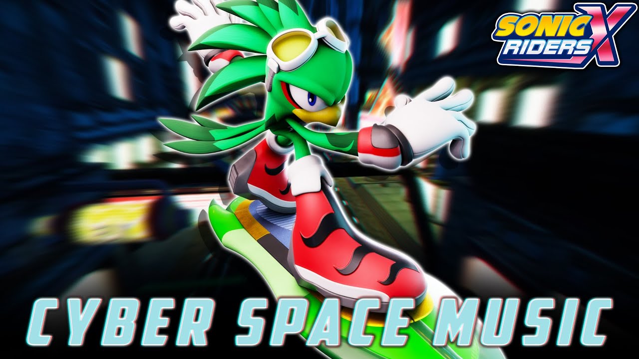 Sonic Riders X But I Added MORE Cyber Space Music