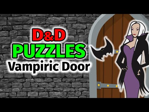 Unlock an Undead Door? Vampire Themed DnD Puzzle Idea!