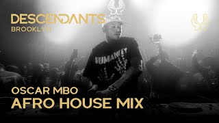 OSCAR MBO Afro House \/ Tech \/ 3 Step DJ Set Live From DESCENDANTS New York