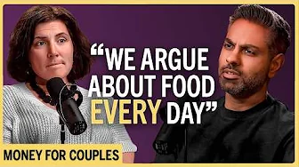 “We argue about food EVERY day” | Money For Couples Podcast Clips