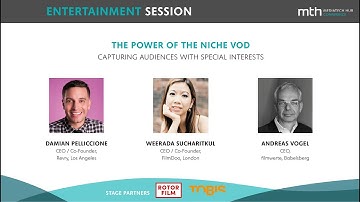 MTH Conference 2019: The Power of the Niche VOD - Pelliccione, Sucharitkul, Vogel