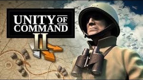 Unity of Command II - #8 - Mountain Fortress