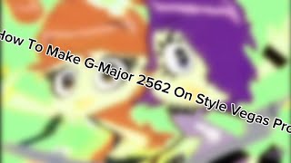 How To Make G-Major 2562 On Android (Style Vegas Pro) screenshot 3